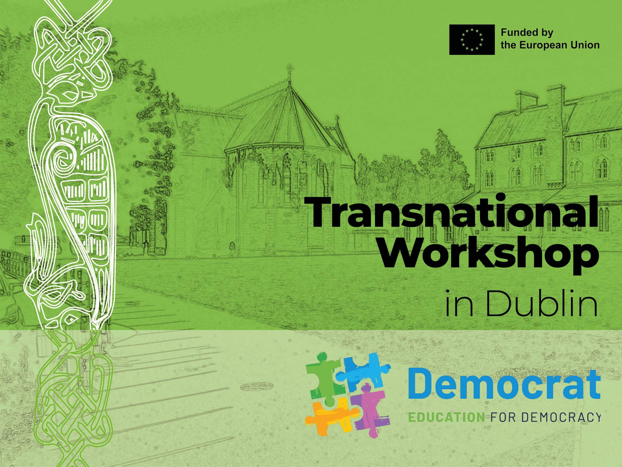 DCU All Hallows Campus Purcel House, a key location for the Transnational DEMOCRAT Workshop on democratic education
